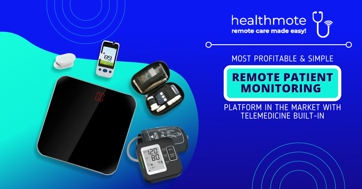 Medicare is now paying for Remote Patient Monitoring. Add $100K*/year to your practice with Healthmote