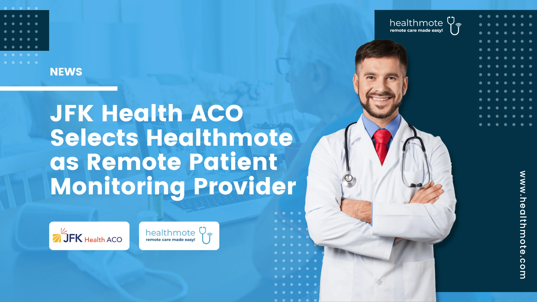 JFK Health ACO Selects Healthmote as Remote Patient Monitoring